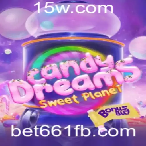 Explorando o Mundo de CandyDreamsSweetPlanet e a Palavra-Chave Inovadora bet661